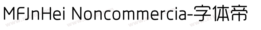 MFJnHei Noncommercia字体转换